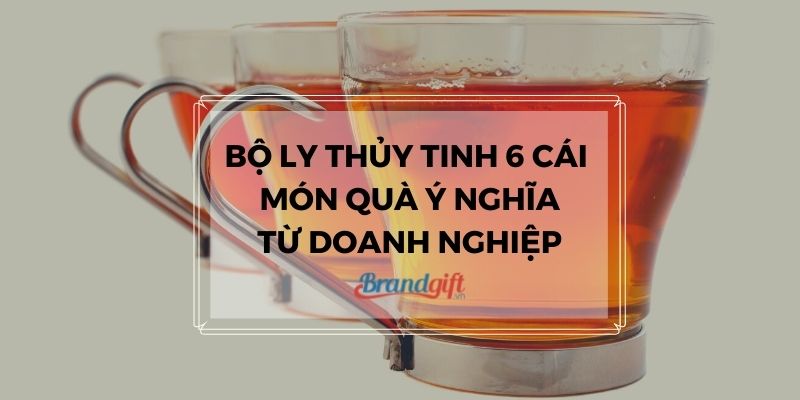 bộ ly thủy tinh 6 món banner