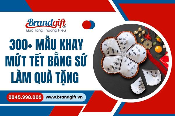 khay-dung-mut-tet-qua-tang