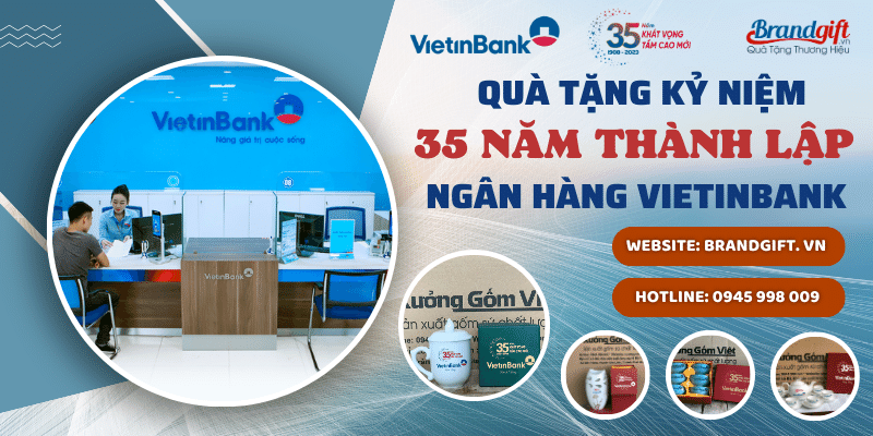 cung-cap-qua-tang-ky-niem-35-nam-thanh-lap-ngan-hang-vietinbank-banner