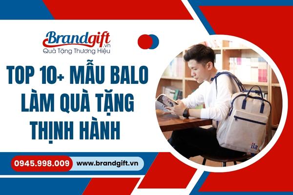 top-10-mau-balo-lam-qua-tang-thinh-hanh-4-12