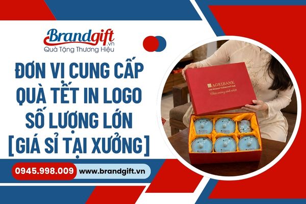 Đơn vị cung cấp quà tết in logo